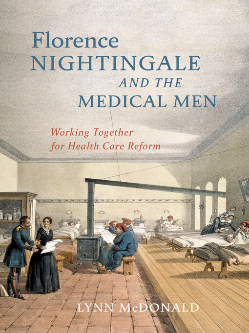 Title details for Florence Nightingale and the Medical Men by Lynn Mcdonald - Available